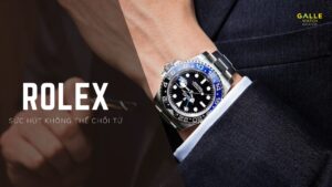 Tổng quan lịch sử thương hiệu đồng hồ Rolex chính hãng